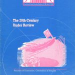 <b> The 20th Century Under Review: Requiem of Domination, Celebration of Struggle